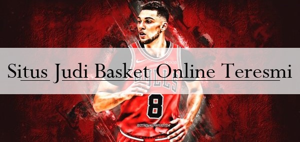 Situs Judi Basket Online Teresmi